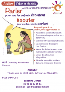 affiche atelier parler pour que les enfants écoutent Faber et Mazlish Chambéry 2015