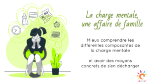 une femme dépassée : comment aborder la charge mentale dans une conférence parentalité